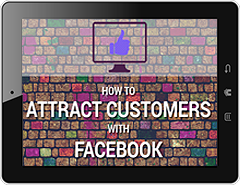 Attract Customers with Facebook